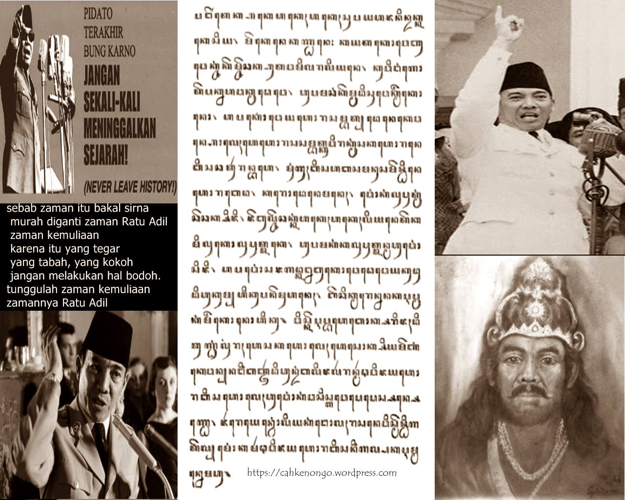 Ramalan Sri Prabu Jayabaya Hidupkan Asa Bung Karno Cahkenongo